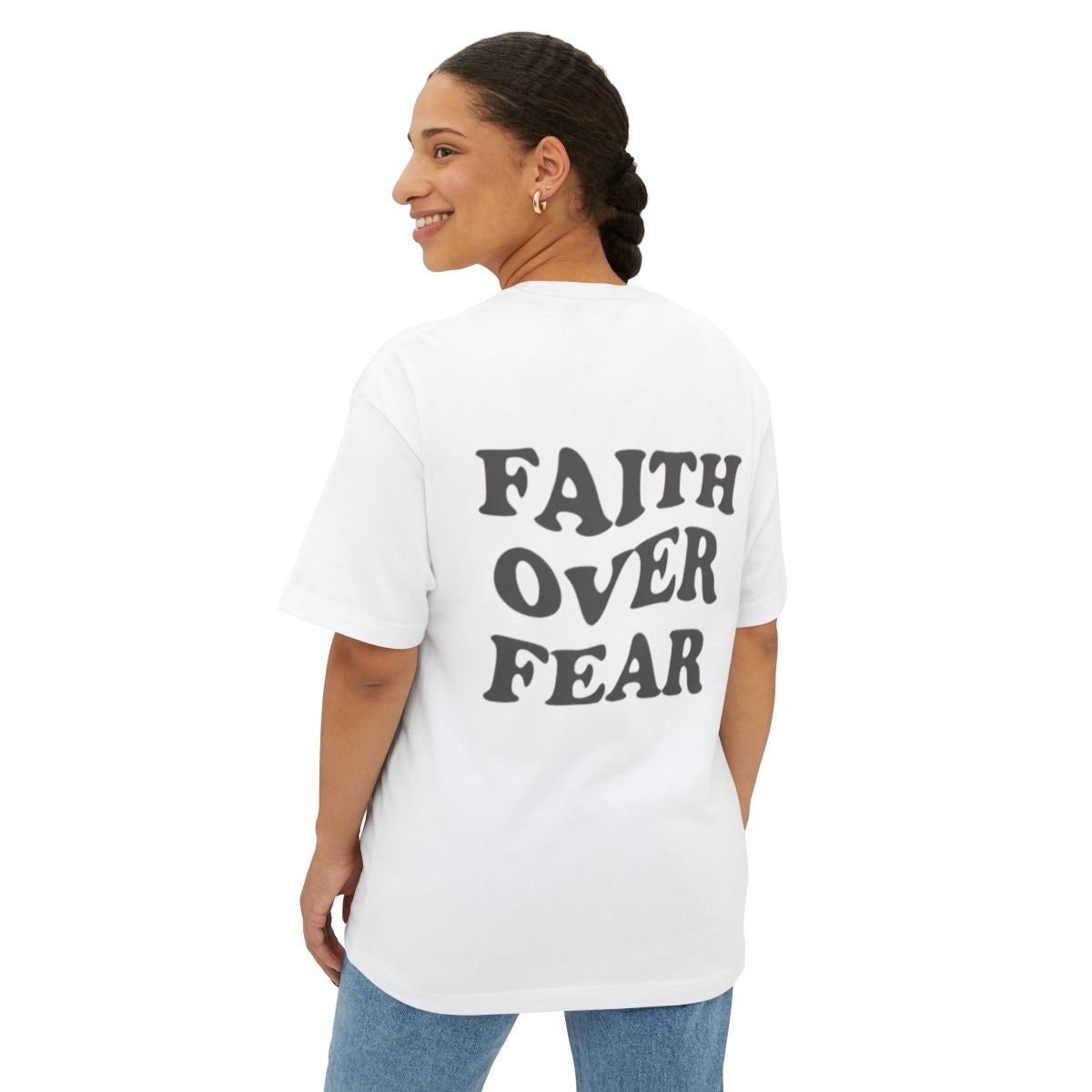 Faith Over Fear Unisex Oversized T Shirt